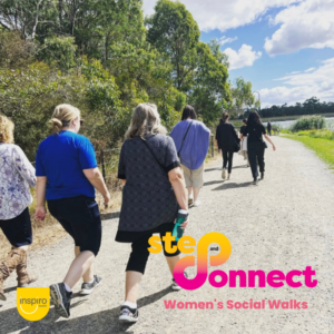 Step and Connect. Women's Social Walks.